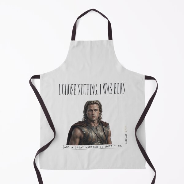 Item preview, Copy of I Chose Nothing I Was Born A Great Warrior - Achilles Troy Film designed and sold by Enea Kelo.