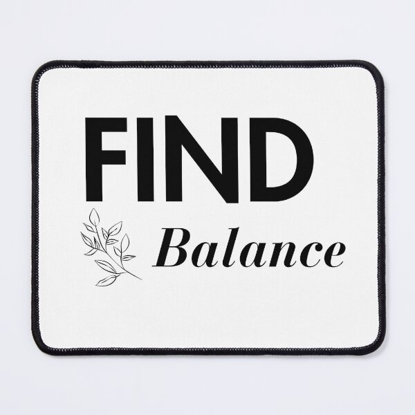 Item preview, Find Balance | Inspirational Quote Design designed and sold by amarprints.