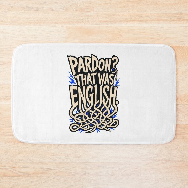 Item preview, Funny British Accent English Language Humor designed and sold by AMICO77.