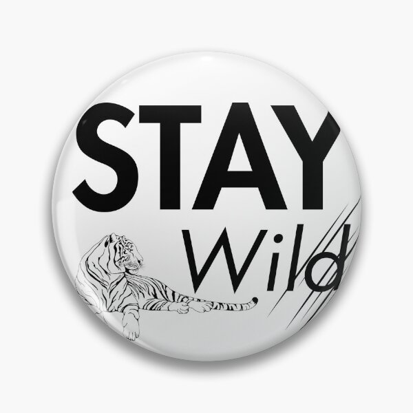 Item preview, Stay Wild | Adventure & Motivation Quote Design designed and sold by amarprints.