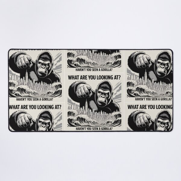 Item preview, Haven't you see a gorilla? designed and sold by RemiNoLimits.