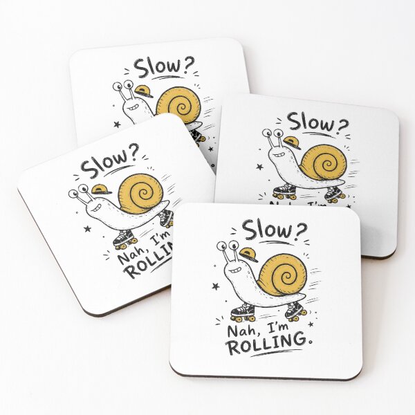 Item preview, Nah, I'm Rolling – Funny Snail on Roller Skates  designed and sold by couragecriativa.