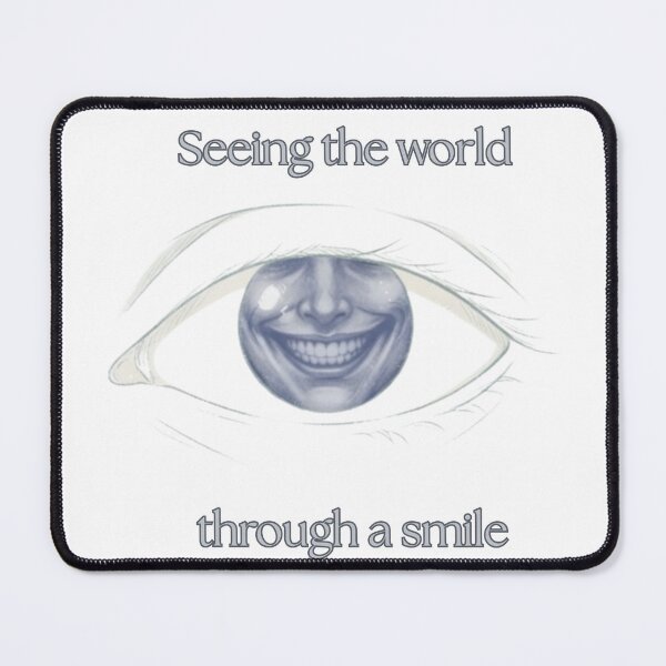 Item preview, Seeing The World Through A Smile Art designed and sold by GrzegorzTravels.
