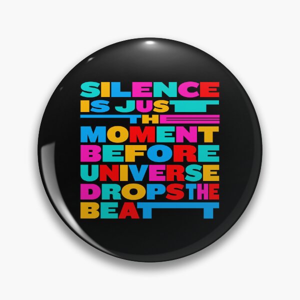 Item preview, SILENCE IS JUST THE MOMENT BEFORE THE UNIVERSE DROPS THE BEAT Colorful dance music  designed and sold by paulo silveira.