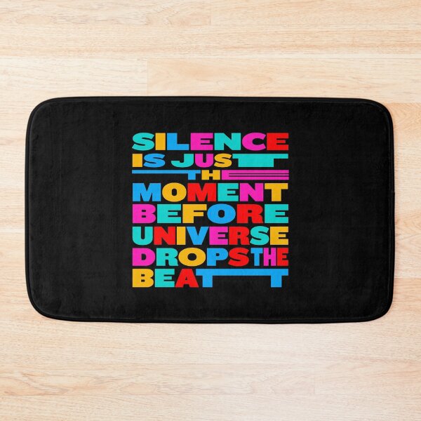 Item preview, SILENCE IS JUST THE MOMENT BEFORE THE UNIVERSE DROPS THE BEAT Colorful dance music  designed and sold by paulo silveira.