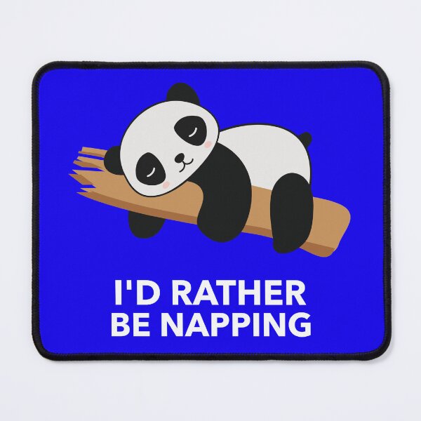 Item preview, I Would Rather Be Napping - Funny Panda Bear Nap designed and sold by WolfmanProphecy.