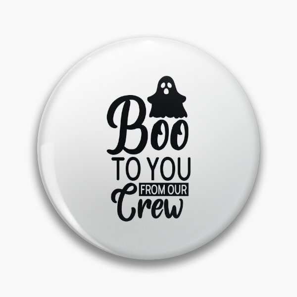 Item preview, Boo To You From Our Crew - Retro Autumn Halloween Vibes Quotes Spooky USA Season Apparel Art designed and sold by FuzionRaptor.