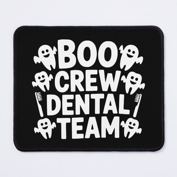Item preview, Boo Crew Dental Team designed and sold by theartfulaspie.