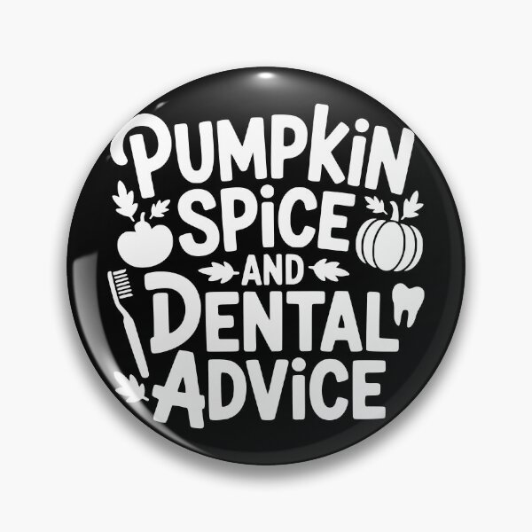 Item preview, Pumpkin Spice and Dental Advice designed and sold by theartfulaspie.