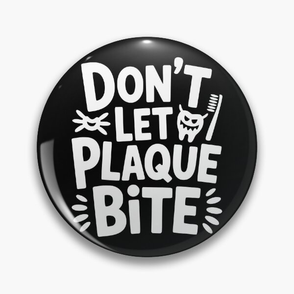 Item preview, Don’t Let Plaque Bite designed and sold by theartfulaspie.