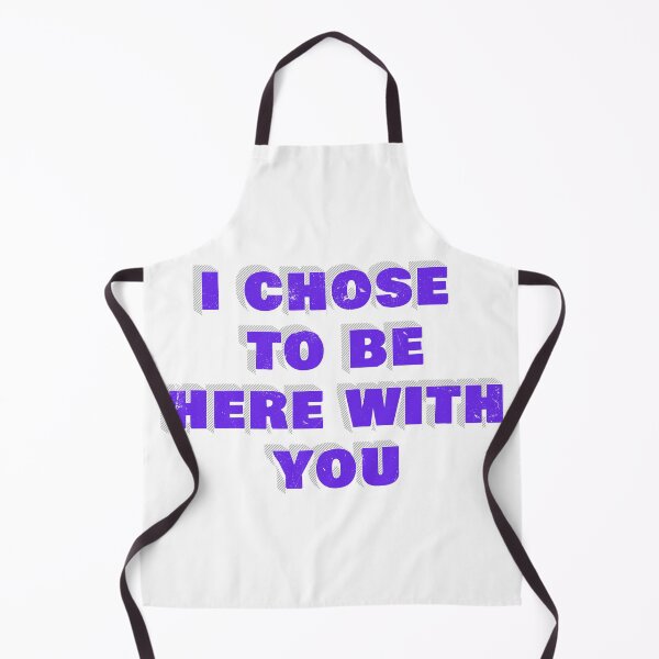 Item preview, I chose to be here with you! designed and sold by AndamaArt.