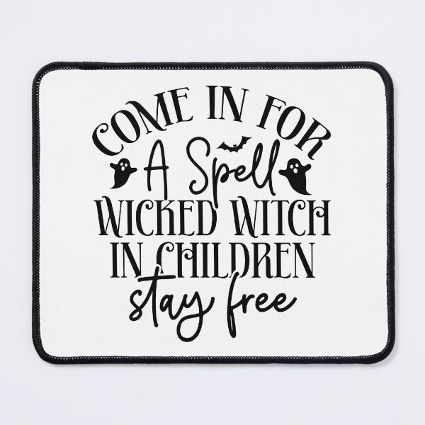 Item preview, Come In For A Spell Wicked Witch In Children Stay Free - Autumn Halloween Vibes Quotes Retro Gift designed and sold by FuzionRaptor.