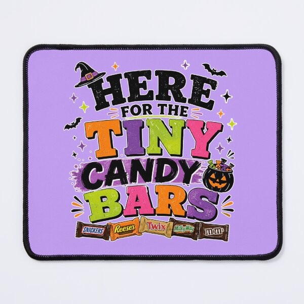 Item preview, Here for the Tiny Candy Bars | Funny Halloween Trick or Treat Typography Design designed and sold by TheStephanieRome.