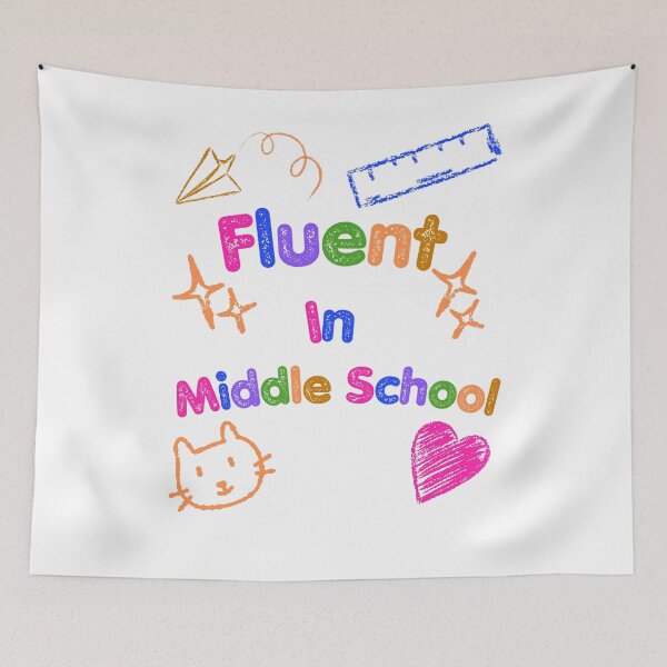 Item preview, Fluent In Middle School  designed and sold by HoppingCreation.