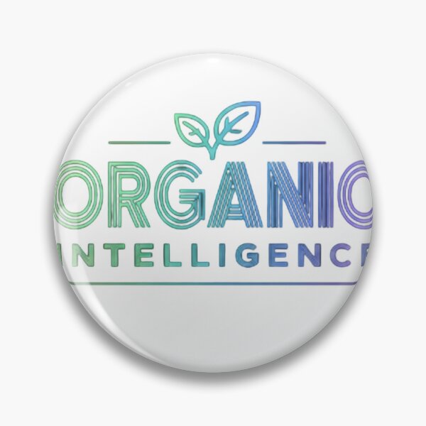 Item preview, ORGANIC INTELLIGENCE designed and sold by ekemarket.