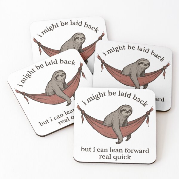Item preview, Relaxing sloth attitude designed and sold by TimesTwoAngela.
