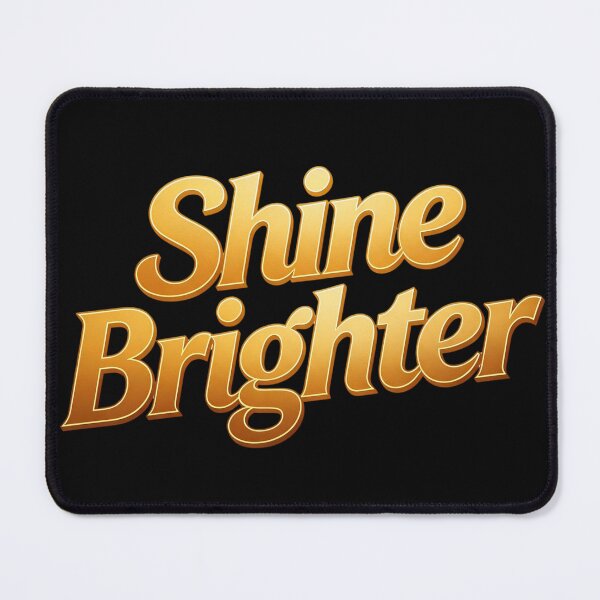 Item preview, Shine Brighter designed and sold by Geordesign.