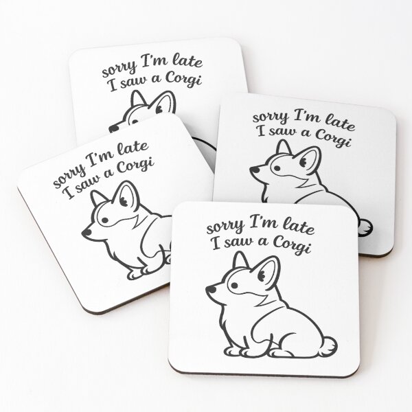 Item preview, Sorry I’m Late I Saw A Corgi | Funny Corgi Line Art designed and sold by Tee Visions.