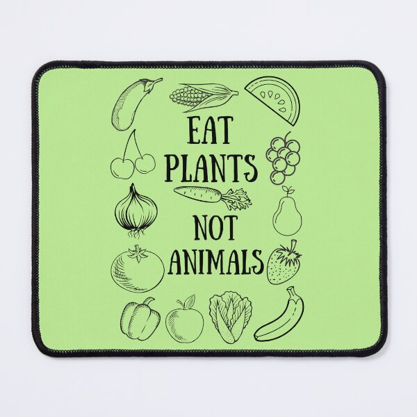 Item preview, Eat Plants Not Animals designed and sold by darametzgerart.