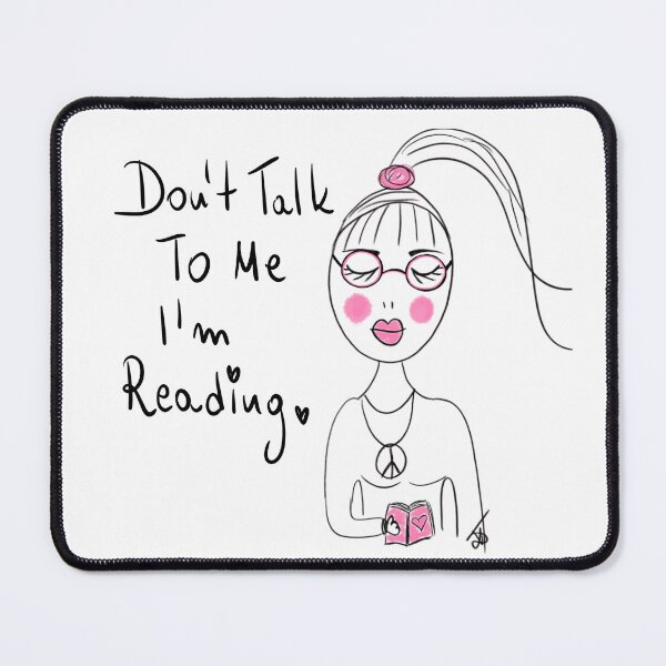Item preview, DON'T TALK to me I'm reading designed and sold by Kasia1987t.