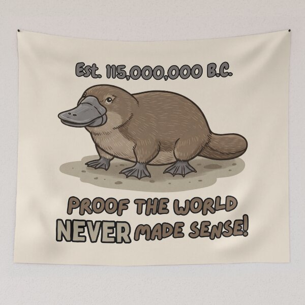 Item preview, Sarcastic Platypus - Proof the World Never Made Sense designed and sold by Marlette LLC.