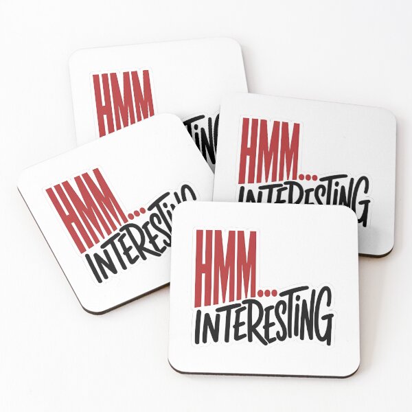 Item preview, HMM INTERESTING Funny Typography Quote Sticker designed and sold by Khokha80.