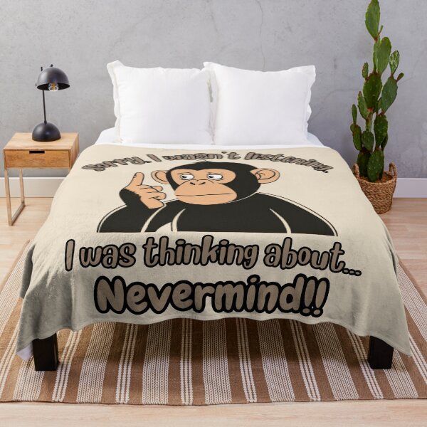 Item preview, Distracted Monkey - I Was Thinking About, Nevermind designed and sold by Marlette LLC.