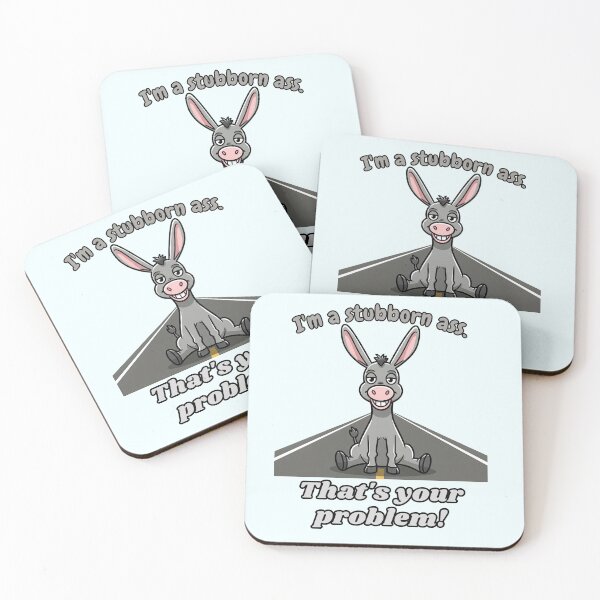 Item preview, Jackass Donkey - I'm a Stubborn Ass That's Your Problem designed and sold by Marlette LLC.