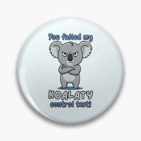 Item preview, Disapproving Koala Pun - You Failed My Koalaty Control designed and sold by Marlette LLC.