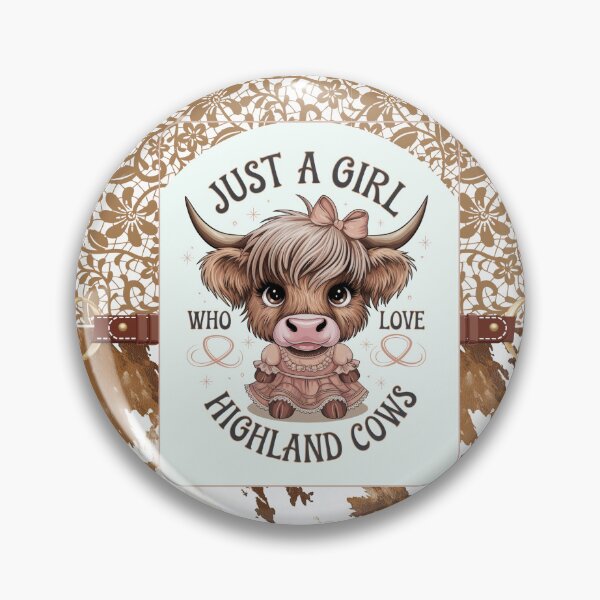 Item preview, Just a Girl Who Loves Highland Cows designed and sold by CroninCreations.