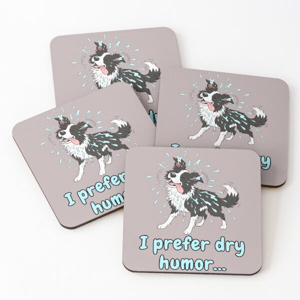 Item preview, Wet Dog - I Prefer Dry Humor designed and sold by Marlette LLC.