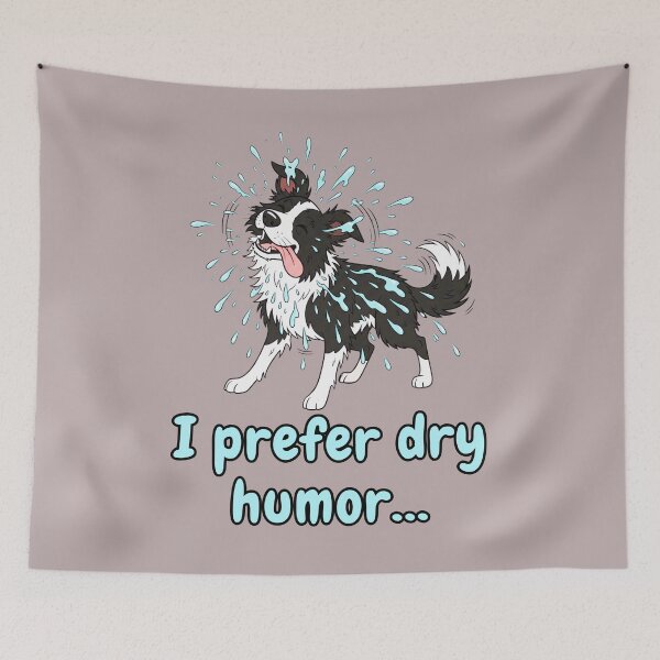 Item preview, Wet Dog - I Prefer Dry Humor designed and sold by Marlette LLC.