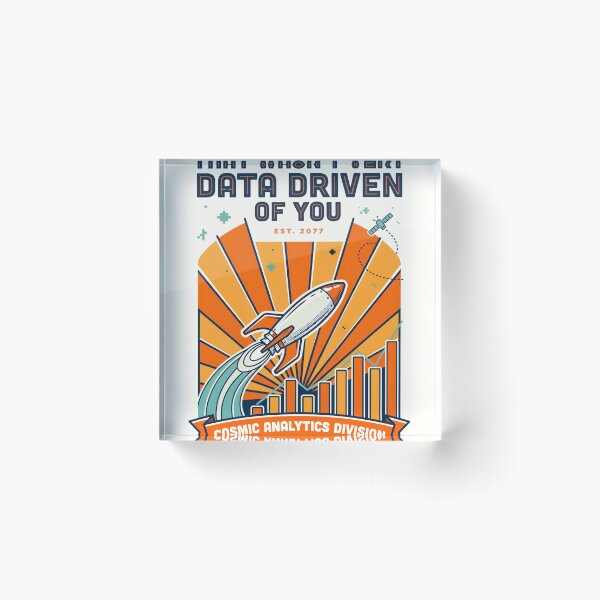 Item preview, That wasn't very data-driven of you designed and sold by Agu210.