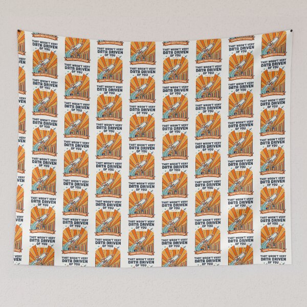 Item preview, That wasn't very data-driven of you designed and sold by Agu210.
