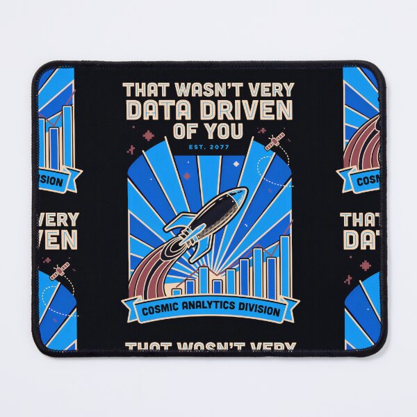 Item preview, That wasn't very data-driven of you designed and sold by Agu210.