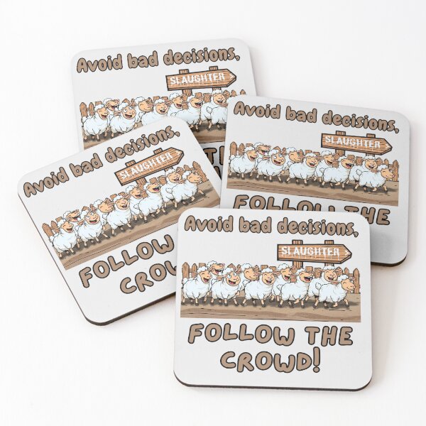 Item preview, Naive Sheep - Avoid Bad Decisions Follow the Crowd designed and sold by Marlette LLC.