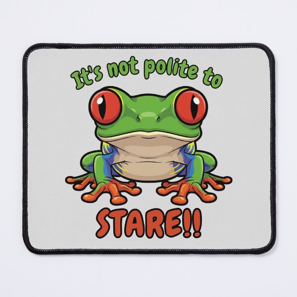 Item preview, Red Eyed Tree Frog - It's Not Polite To Stare designed and sold by Marlette LLC.