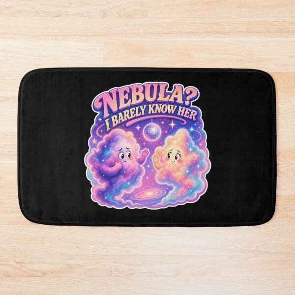 Item preview, Nebula? I Barely Know Her designed and sold by Sonic Nova Studios.