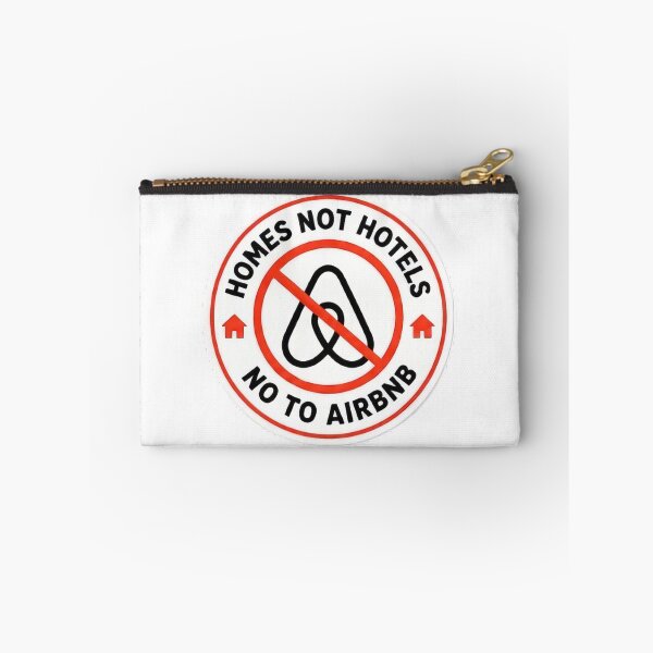 Item preview, Homes, Not Hotels - No To Airbnb designed and sold by SassyArtistry.