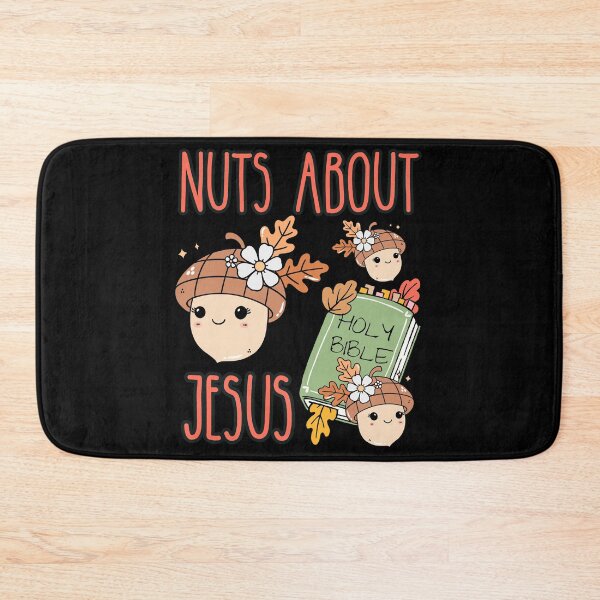 Item preview, Acorn Nuts About Jesus He Never Leaves Love Jesus Christ and Fall Christian Bible Teacher designed and sold by Forevermore.
