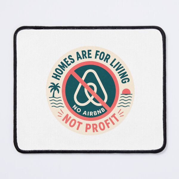 Item preview, Homes are for living, not profit - Support Local Communities designed and sold by SassyArtistry.