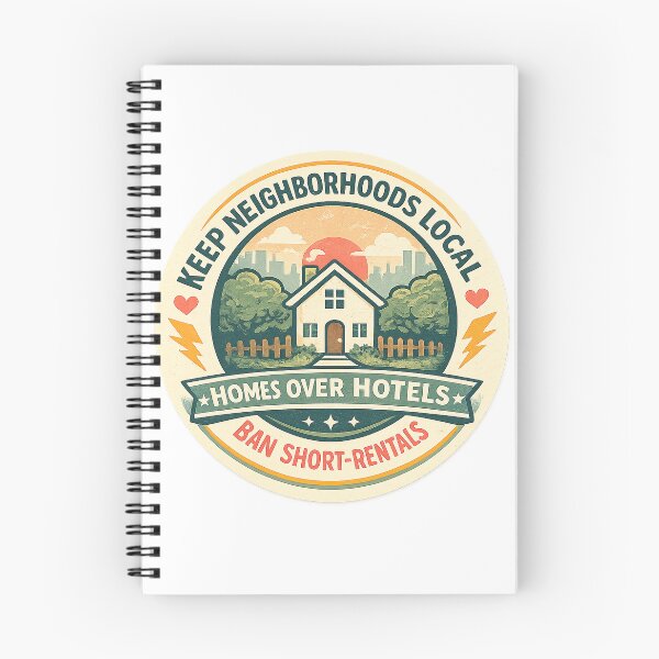 Item preview, Keep Neighborhoods local - No Short Rentals designed and sold by SassyArtistry.