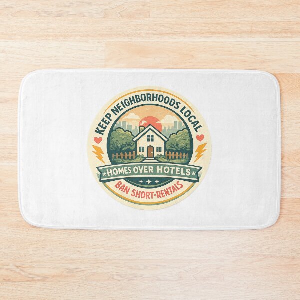 Item preview, Keep Neighborhoods local - No Short Rentals designed and sold by SassyArtistry.
