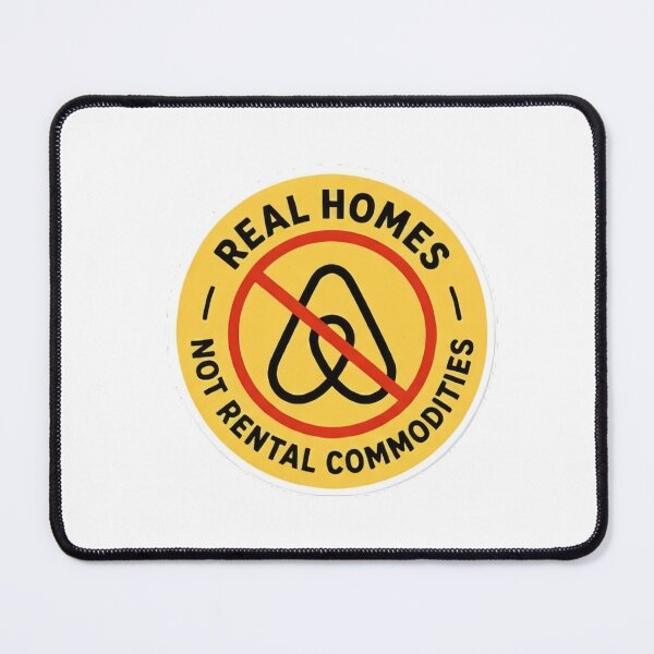 Item preview, Real Homes, Not Rental - Anti Airbnb designed and sold by SassyArtistry.