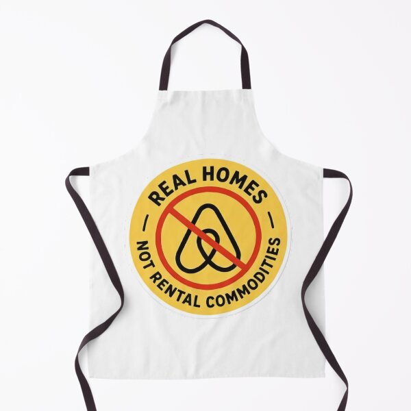Item preview, Real Homes, Not Rental - Anti Airbnb designed and sold by SassyArtistry.