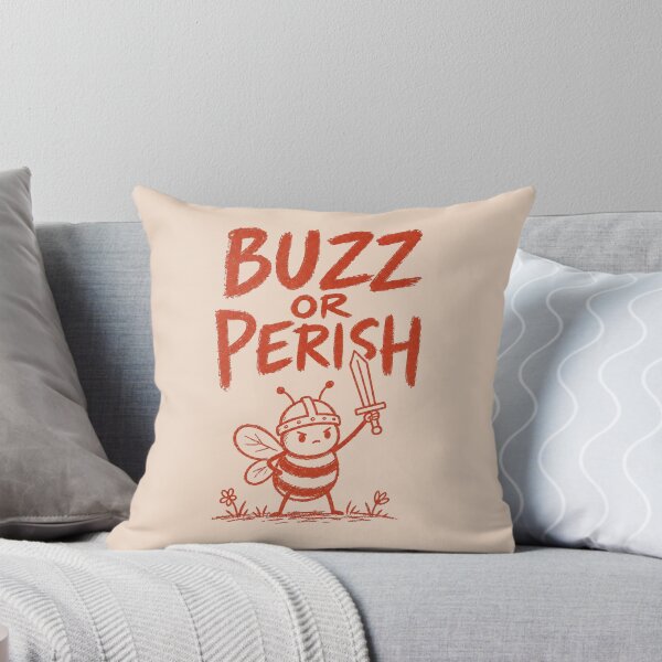 Item preview, Buzz Or Perish Funny Bee Warrior designed and sold by NosandEdgy.