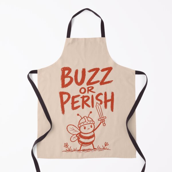 Item preview, Buzz Or Perish Funny Bee Warrior designed and sold by NosandEdgy.