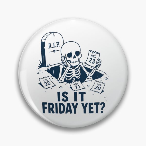 Item preview, is it friday yet? designed and sold by meesara.