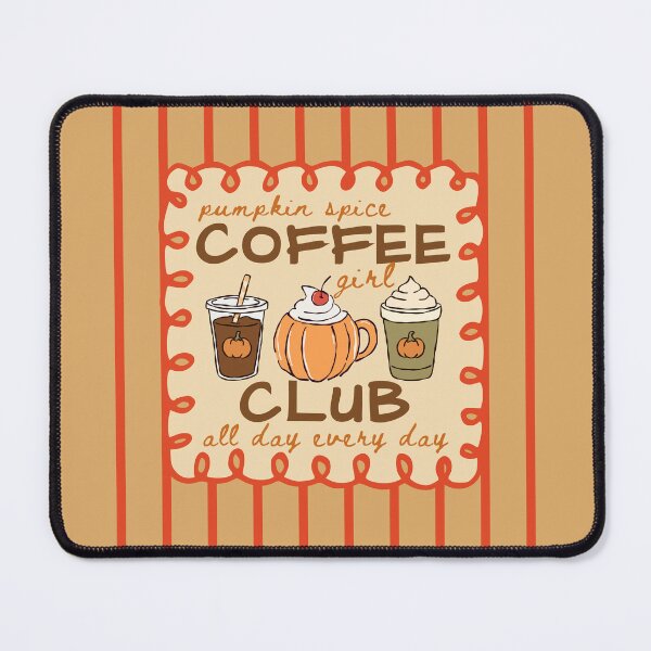 Item preview, Pumpkin Spice Girl Coffee Club All Day Every Day Cozy Season Fall Latte designed and sold by Forevermore.