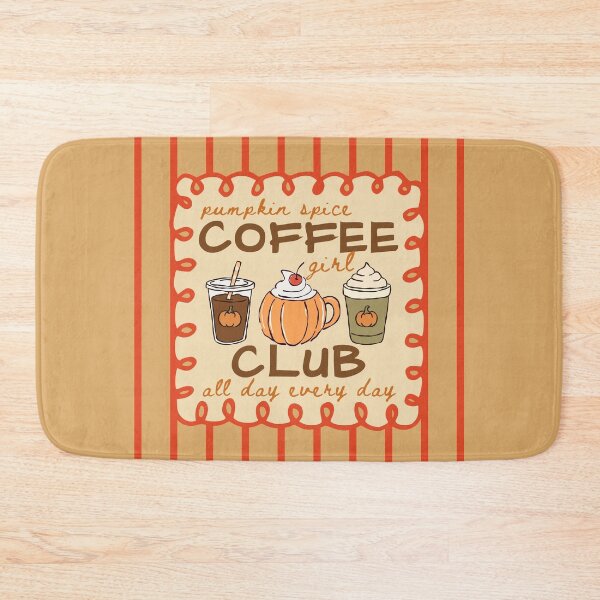 Item preview, Pumpkin Spice Girl Coffee Club All Day Every Day Cozy Season Fall Latte  designed and sold by Forevermore.